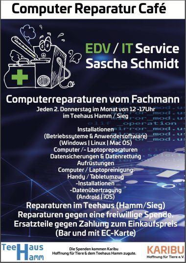 Flyer des Reparaturcafés mit den angebotenen Leistungen wie Installationen, Datensicherung und Betriebssystem Aktualisierung. Reparatur gegen Spende, Ersatzteile gegen Einkaufspreis. Immer am 2. Donnerstag im Monat von 12 bis 17 Uhr.